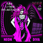 The Urban Soundtrack Remix of Neon Diva